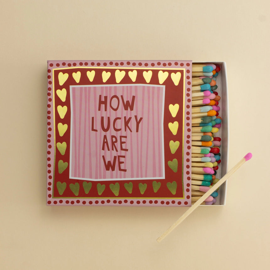 Matchbook Creative Luxury Matches, How Lucky Are We