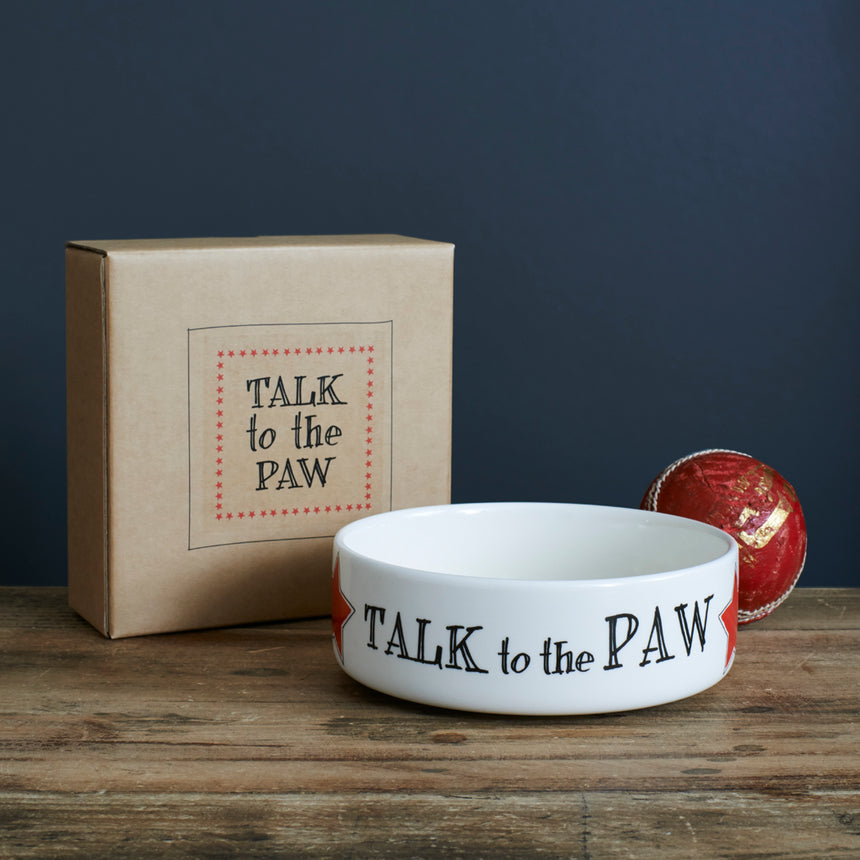 Sweet William Ceramic Dog Bowl, Talk To The Paw