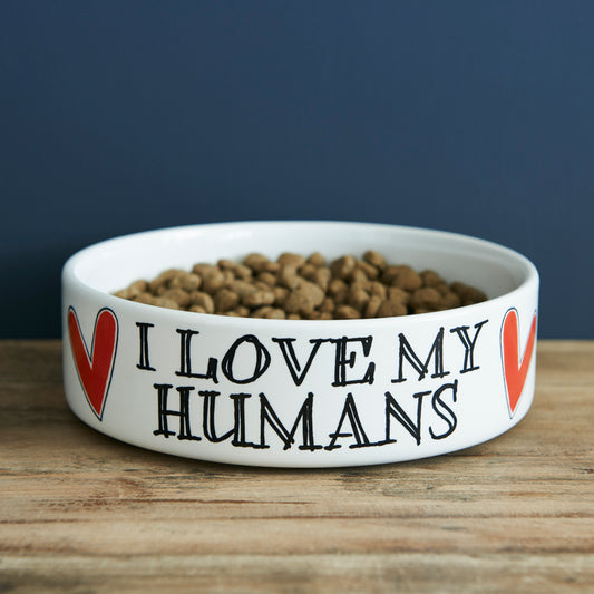 Sweet William Ceramic Dog Bowl, Love My Humans
