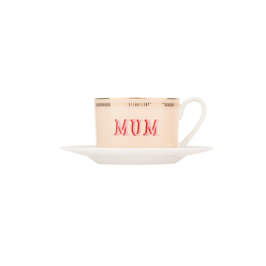 Yvonne Ellen Tea Cup & Saucer, Mum